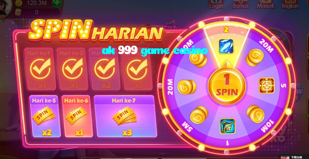 ak 999 game casino